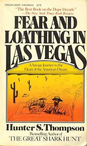 Fear and Loathing in Las Vegas